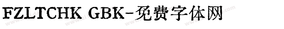 FZLTCHK GBK字体转换